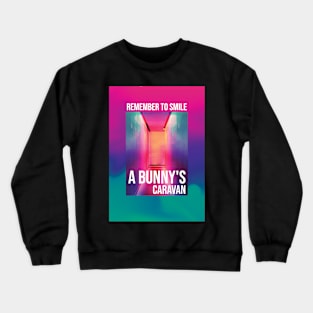 A Bunny's Caravan Crewneck Sweatshirt